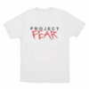 Project Fear Logo Unisex T Shirt White