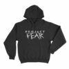 Project Fear Unisex Hoodie Black